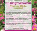 VIII Święto Piwonii w Arboretum Wojsławice